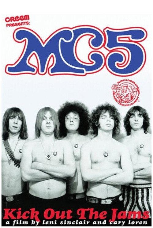 MC5: Kick Out the Jams 1999 official movie poster