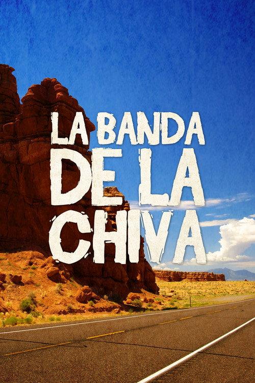 La banda de la chiva 2001 official movie poster