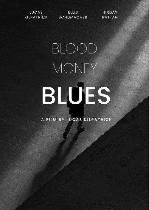Blood Money Blues 2024 official movie poster