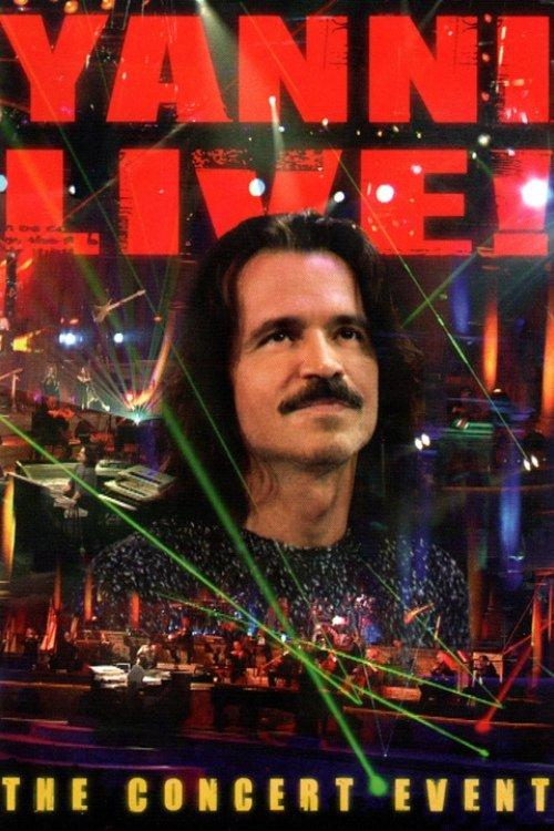 Yanni Live! The Concert Event 2006 official movie poster