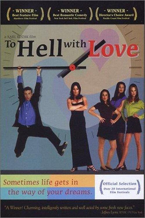 To Hell with Love 1999 official movie poster