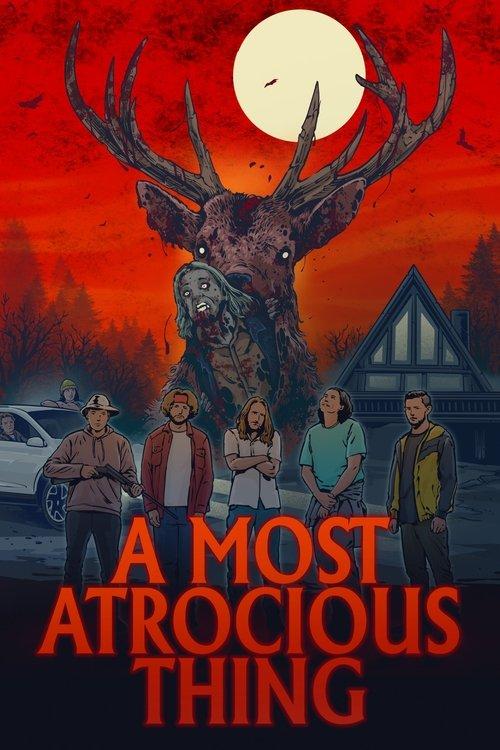 A Most Atrocious Thing 2024 official movie poster