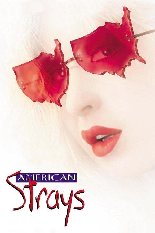 American Strays 1996 official movie poster