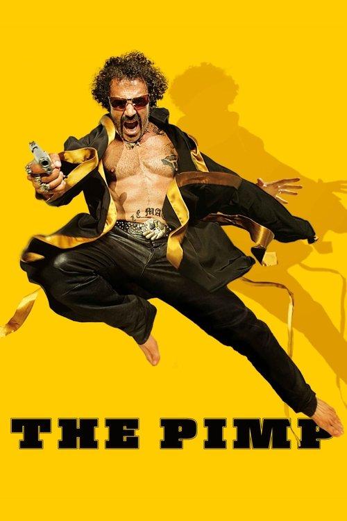 The Pimp 2010 official movie poster