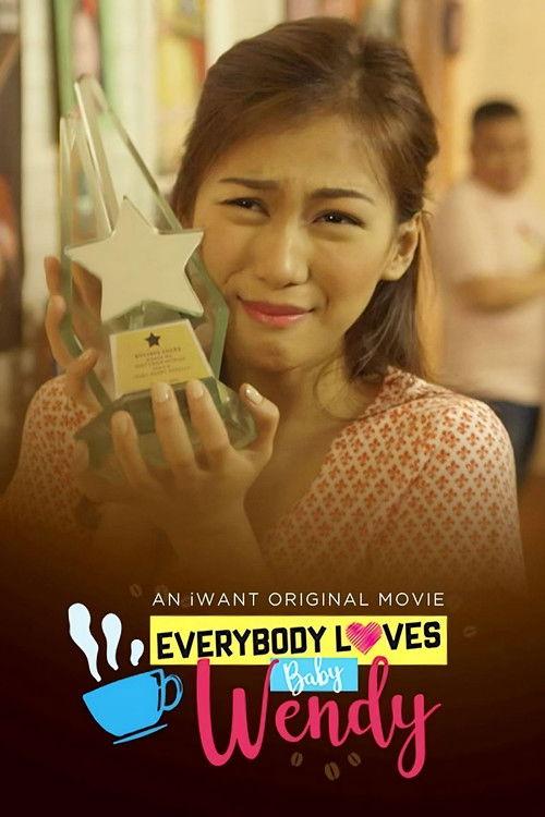 Everybody Loves Baby Wendy 2018 official movie poster
