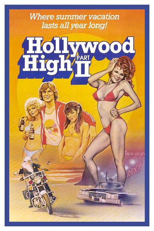Hollywood High Part II 1981 official movie poster