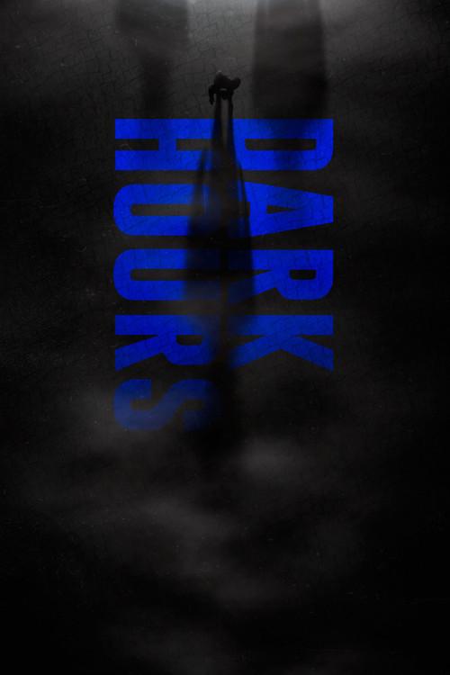 Dark Hours 2026 official movie poster