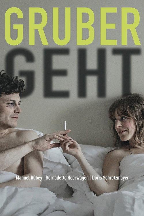 Gruber Is Leaving 2015 official movie poster