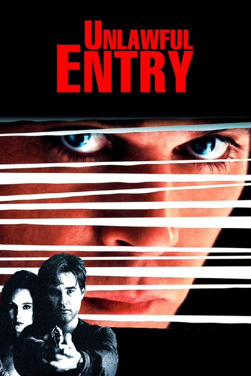 Unlawful Entry 1992 official movie poster