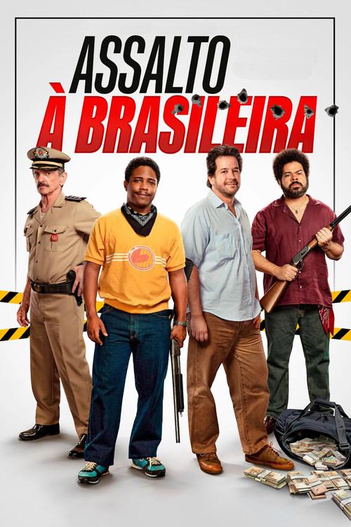 Assalto à Brasileira 2025 official movie poster