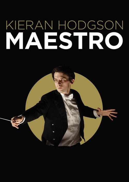 Kieran Hodgson: Maestro 2021 official movie poster