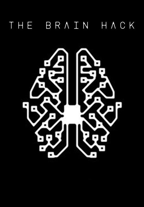 The Brain Hack 2015 official movie poster