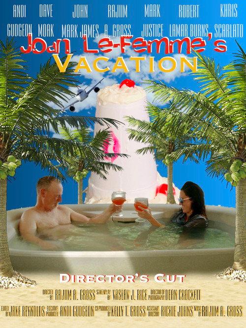 Joan Le-Femme's Vacation 2019 official movie poster