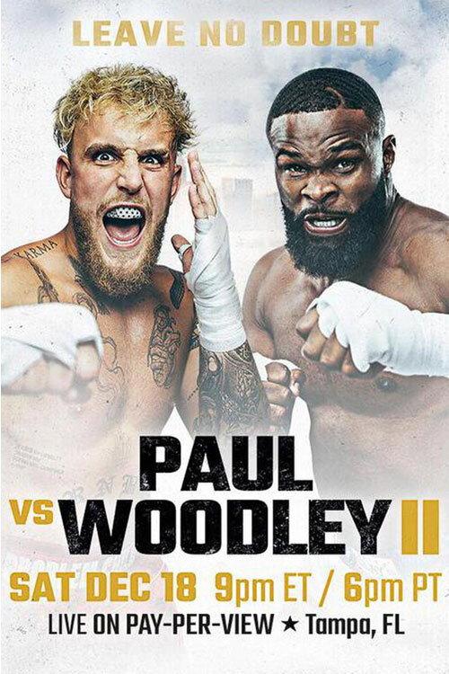 Jake Paul vs. Tyron Woodley II 2021 official movie poster