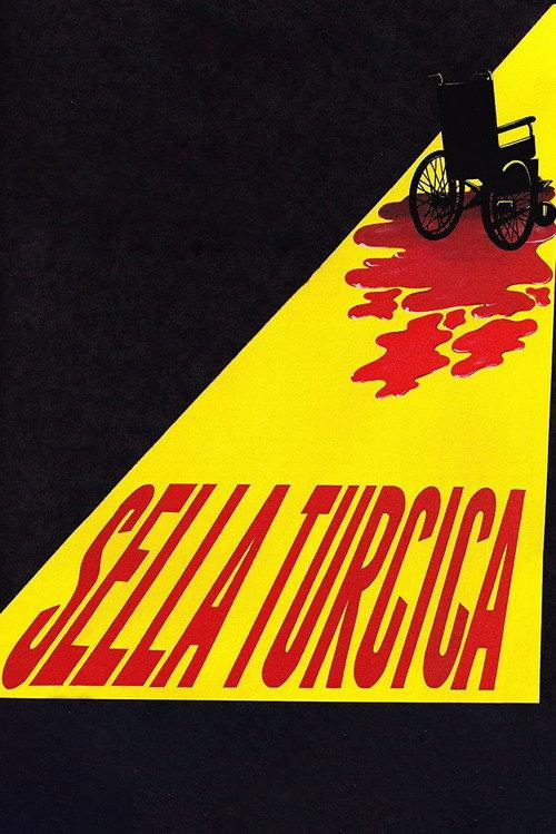 Sella Turcica 2010 official movie poster