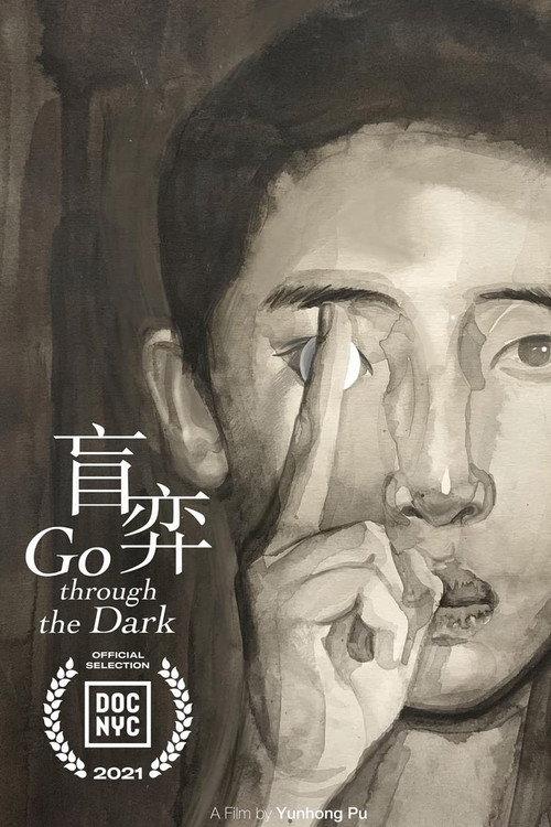 Go Through the Dark 2021 official movie poster