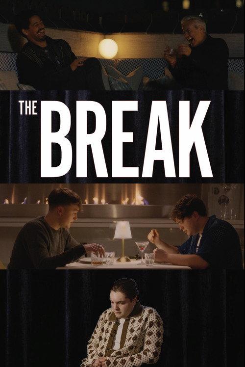 The Break 2025 official movie poster
