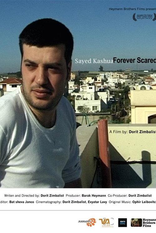 Sayed Kashua - Forever Scared 2009 official movie poster