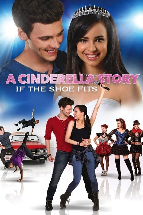 A Cinderella Story: If the Shoe Fits 2016 official movie poster