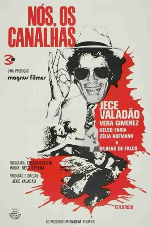 Nós, Os Canalhas 1975 official movie poster