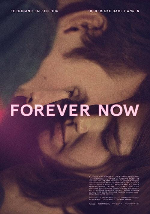 Forever Now 2017 official movie poster