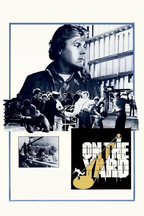 On the Yard 1978 official movie poster