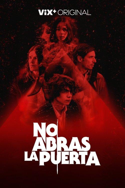 No abras la puerta 2022 official movie poster