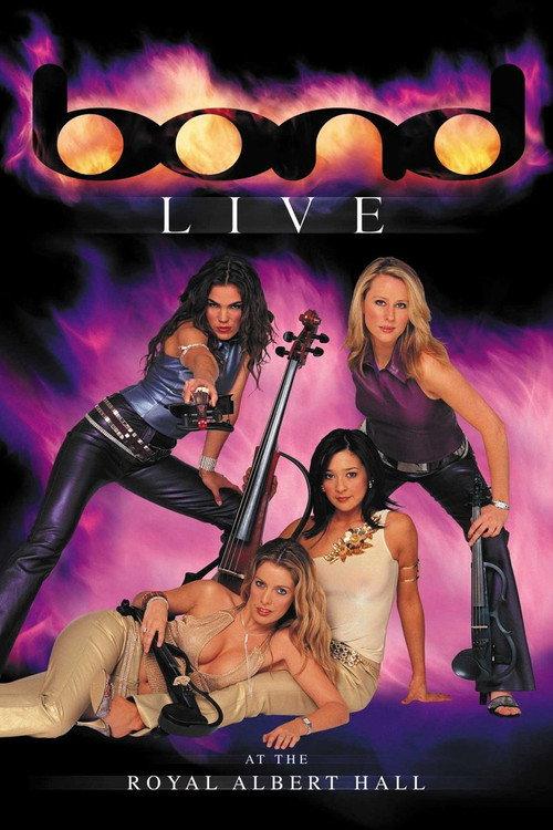 Bond: Live at the Royal Albert Hall 2001 official movie poster