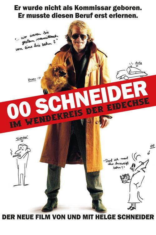 00 Schneider - Im Wendekreis der Eidechse 2013 official movie poster