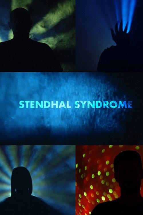 Stendhal Syndrome 2021 official movie poster