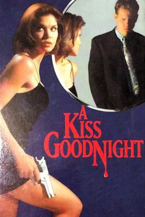 A Kiss Goodnight 1994 official movie poster