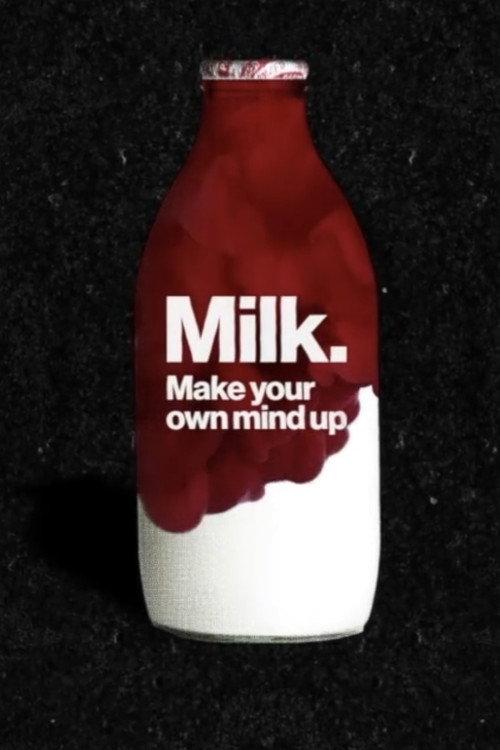 Milk: Make Your Own Mind Up 2020 official movie poster