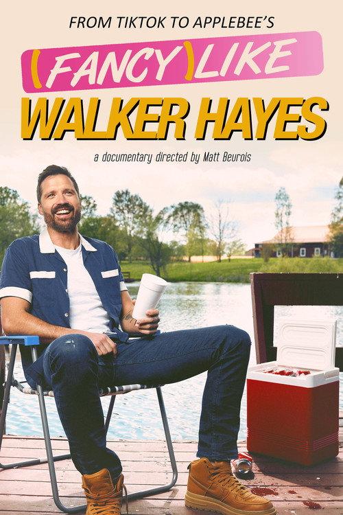 Fancy Like Walker Hayes 2024 official movie poster