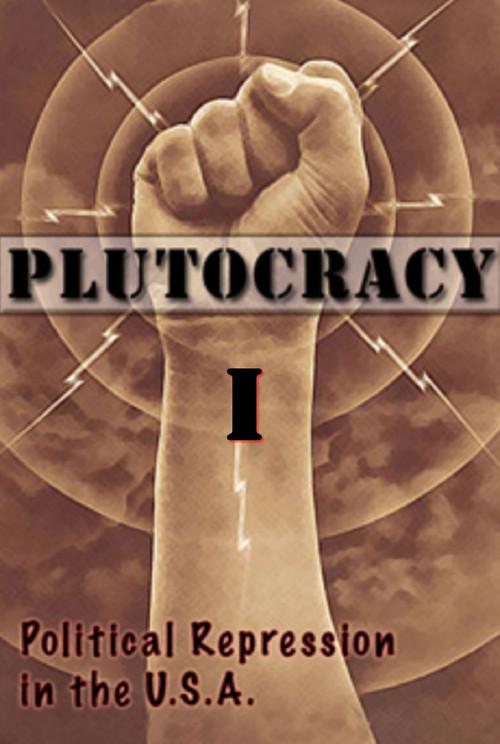 Plutocracy I: Divide and Rule 2015 official movie poster