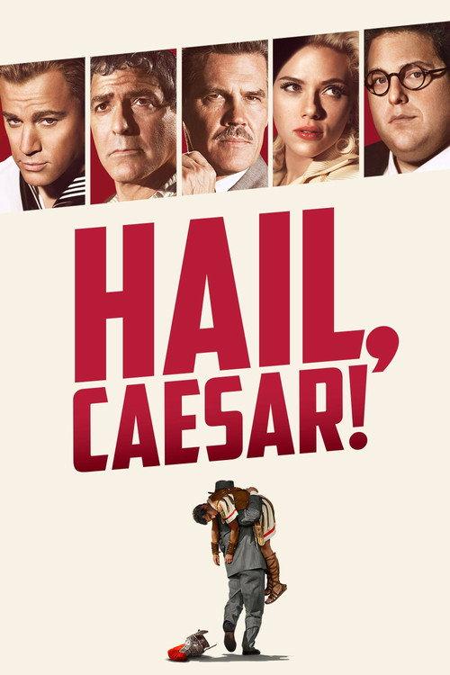 Hail, Caesar! 2016 official movie poster