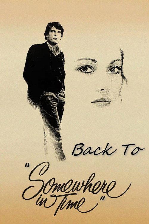 Back To "Somewhere In Time" 2000 official movie poster