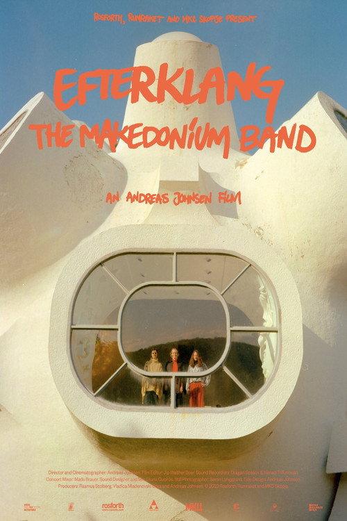 Efterklang - The Makedonium Band 2024 official movie poster