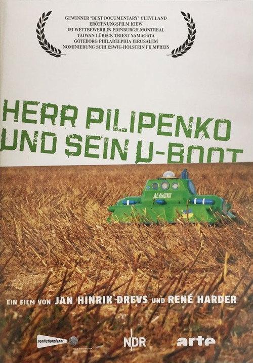 Mr. Pilipenko and His Submarine 2006 official movie poster