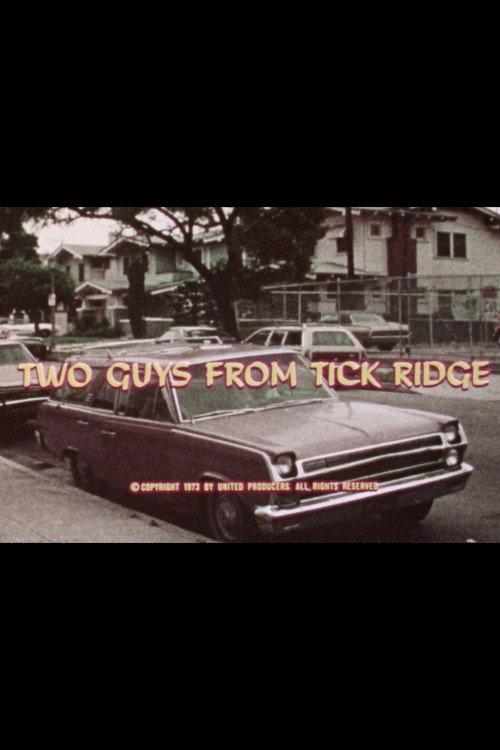Two Guys from Tick Ridge 1973 official movie poster