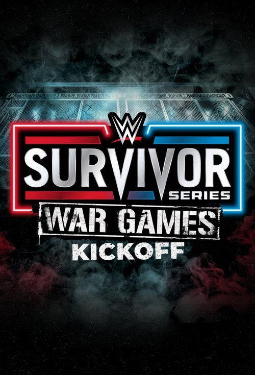 WWE Survivor Series WarGames 2022 Kickoff 2022 official movie poster