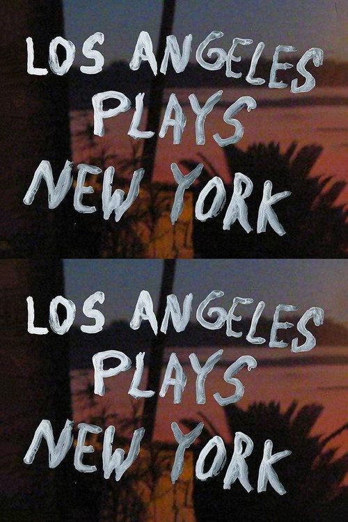 Los Angeles Plays New York 2016 official movie poster
