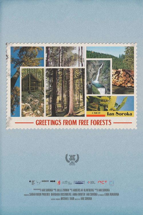 Greetings from Free Forests 2018 official movie poster