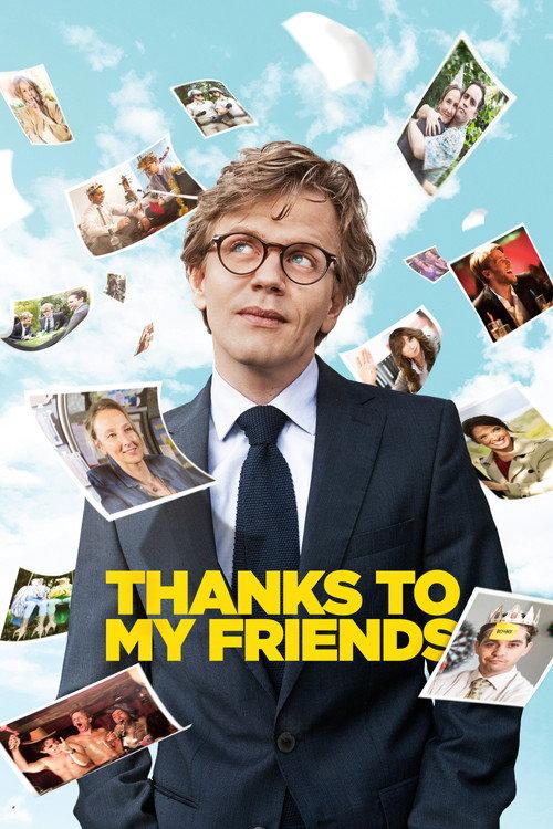 Thanks to my Friends 2015 official movie poster