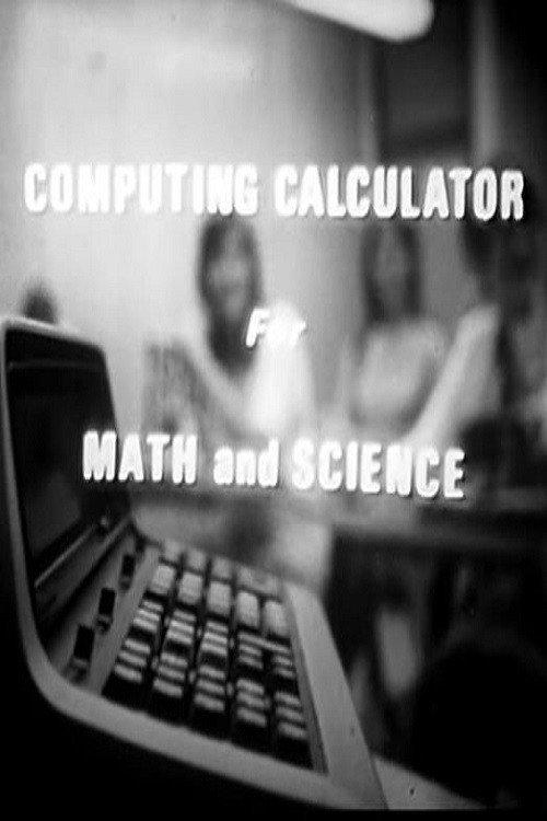 Computing Calculator For Math And Science 1968 official movie poster