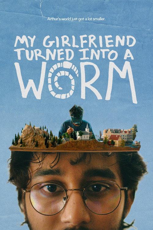 My Girlfriend Turned Into a Worm 2026 official movie poster