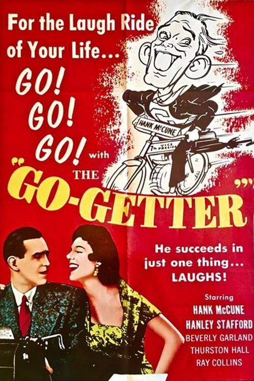 The Go-Getter 1956 official movie poster
