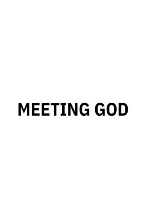 Meeting God 2022 official movie poster