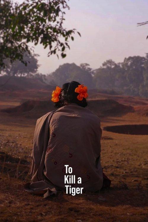 To Kill a Tiger 2023 official movie poster