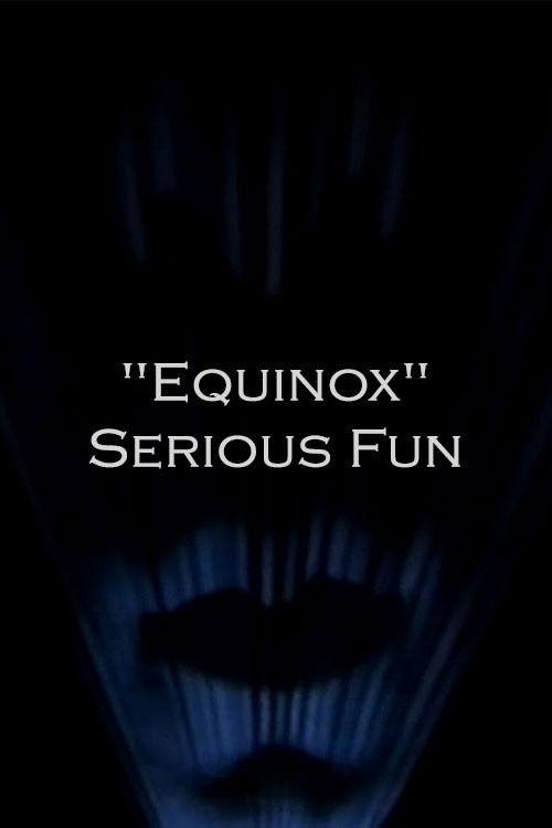 "Equinox" Serious Fun 1993 official movie poster