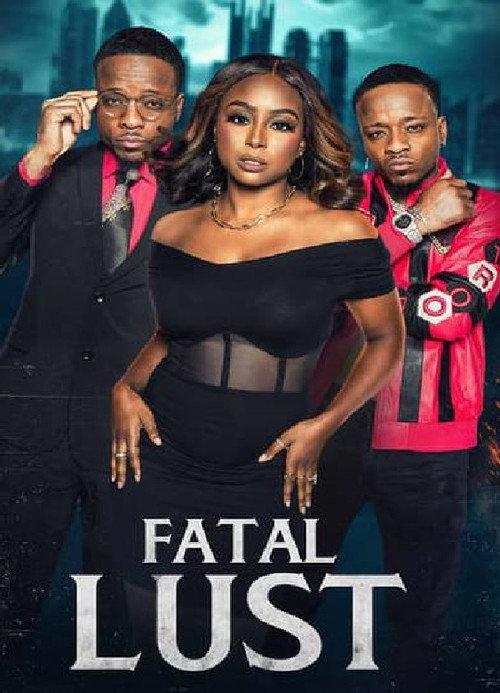 Fatal Lust 2024 official movie poster